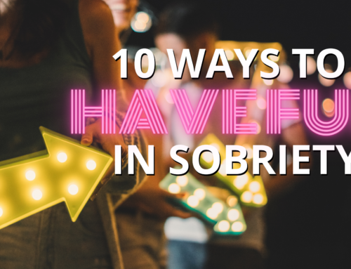 10 Ways to Have Fun in Sobriety
